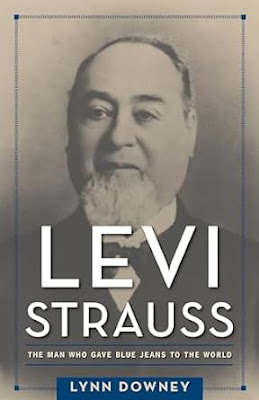 Levi Strauss book by Lunn Downey